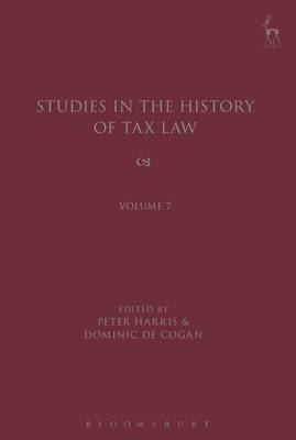 Studies in the History of Tax Law, Volume 7