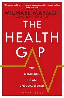 Health Gap -  Michael Marmot