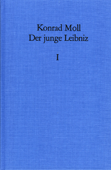 Der junge Leibniz / Band 1 - Konrad Moll