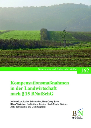 Kompensationsmaßnahmen in der Landwirtschaft nach § 15 BNatSchG