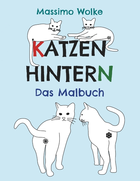Katzenhintern - Das Malbuch - Massimo Wolke