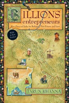 Billions of Entrepreneurs - Tarun Khanna