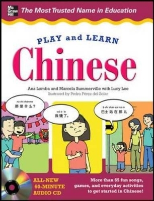 Play and Learn Chinese with Audio CD - Ana Lomba