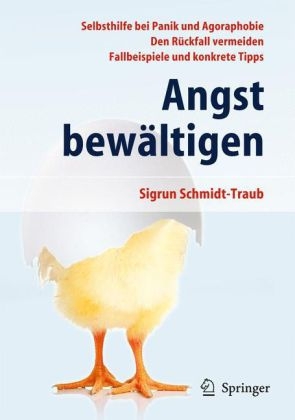 Angst bew&auml;ltigen - Sigrun Schmidt-Traub