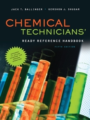 Chemical Technicians' Ready Reference Handbook - Jack Ballinger, Gershon Shugar
