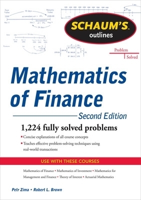Schaum's Outline of  Mathematics of Finance, Second Edition - Robert Brown, Petr Zima