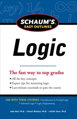 Schaum's Easy Outline of Logic, Revised Edition