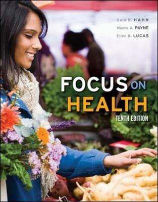 Focus on Health - Dale Hahn, Wayne Payne, Ellen Lucas