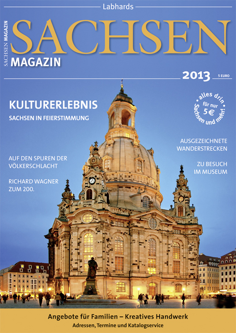 Sachsen Magazin 2013