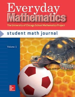 Everyday Mathematics, Grade 1, Student Math Journal 1 - Max Bell, Amy Dillard, Andy Isaacs, James McBride,  Ucsmp