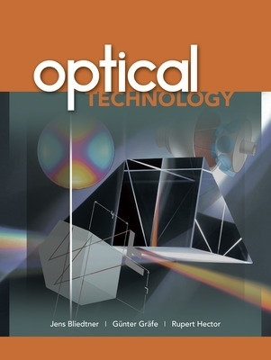 Optical Technology - Jens Bliedtner, Gunter Grafe, Rupert Hector