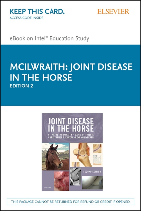 Joint Disease in the Horse -  David D Frisbie,  Christopher E Kawcak,  C. Wayne McIlwraith,  Rene van Weeren