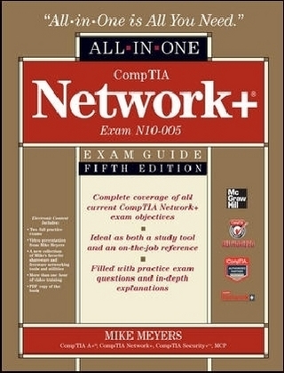 CompTIA Network+ Certification All-in-One Exam Guide, 5th Edition (Exam N10-005)