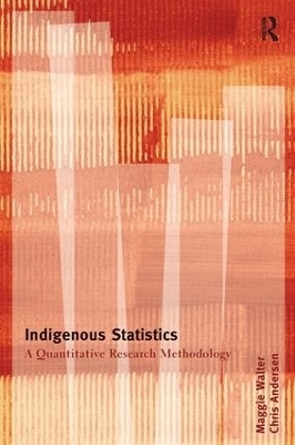 Indigenous Statistics - Chris Andersen, Maggie Walter