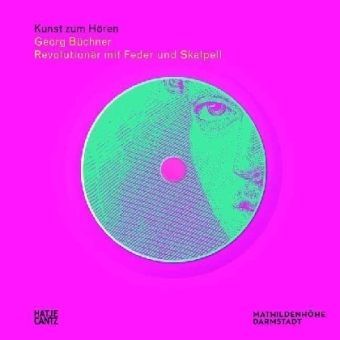 Kunst zum Hören: Georg Büchner - 