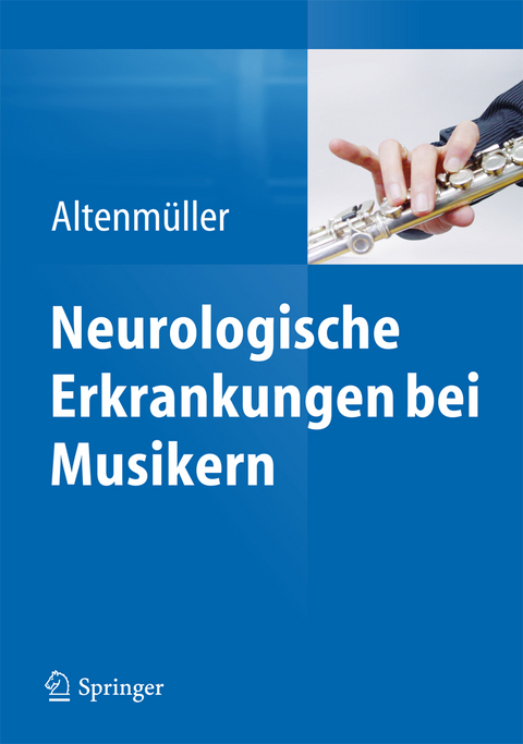 Neurologische Erkrankungen bei Musikern - Eckart Altenmüller