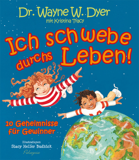 Ich schwebe durch's Leben - Wayne Dyer