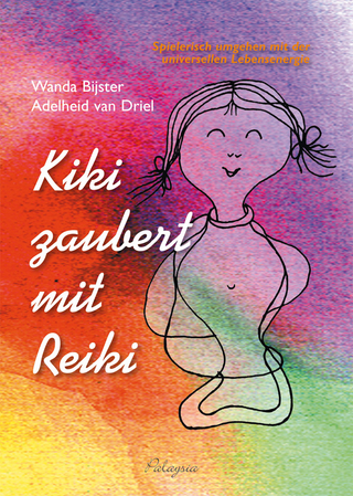 Kiki zaubert mit Reiki - für Kinder