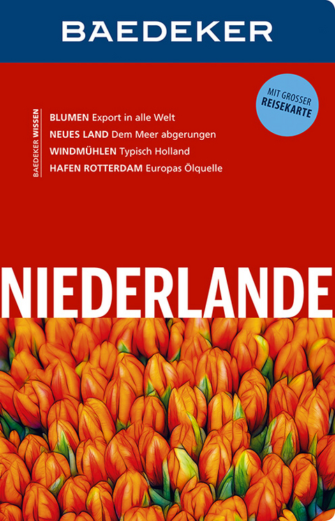 Baedeker Reisef&uuml;hrer Niederlande - Birgit Borowski, Achim Bourmer