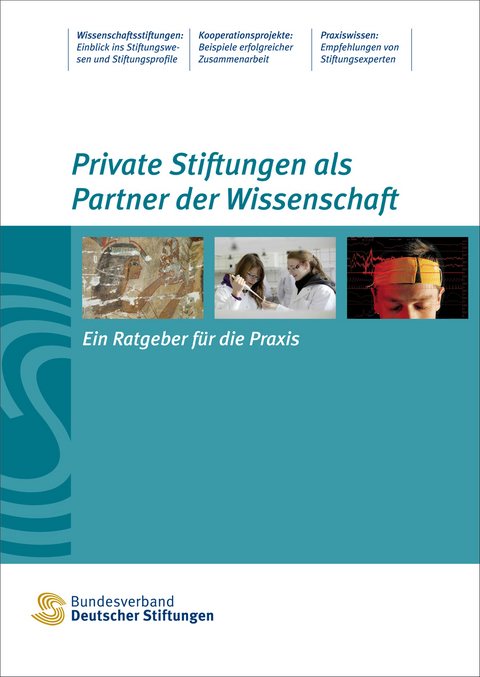 Private Stiftungen als Partner der Wissenschaft
