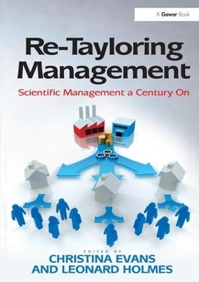 Re-Tayloring Management - Leonard Holmes