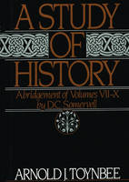Study of History -  Arnold J. Toynbee