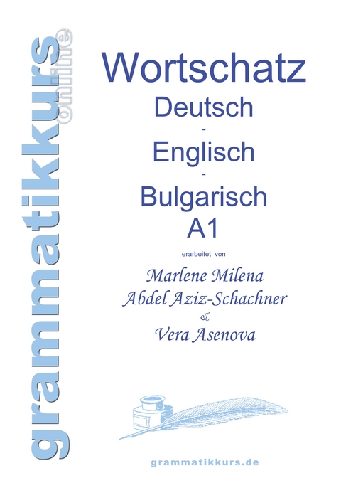 W&ouml;rterbuch Deutsch - Englisch - Bulgarisch A1 - Marlene Abdel Aziz - Schachner, Vera Asenova