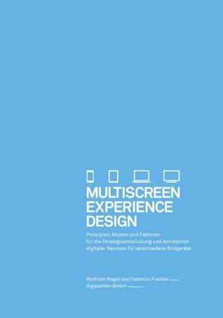 Multiscreen Experience Design