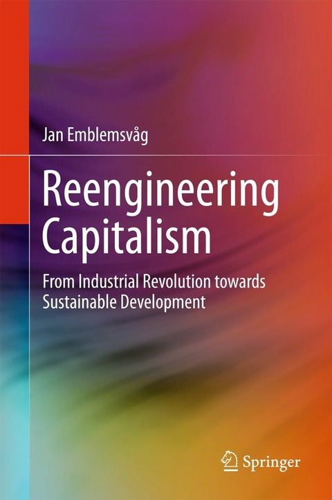 Reengineering Capitalism - Jan Emblemsv&aring;g