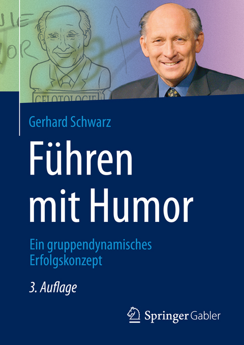F&uuml;hren mit Humor - Gerhard Schwarz