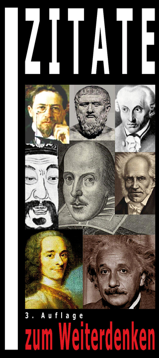 Zitate zum Weiterdenken