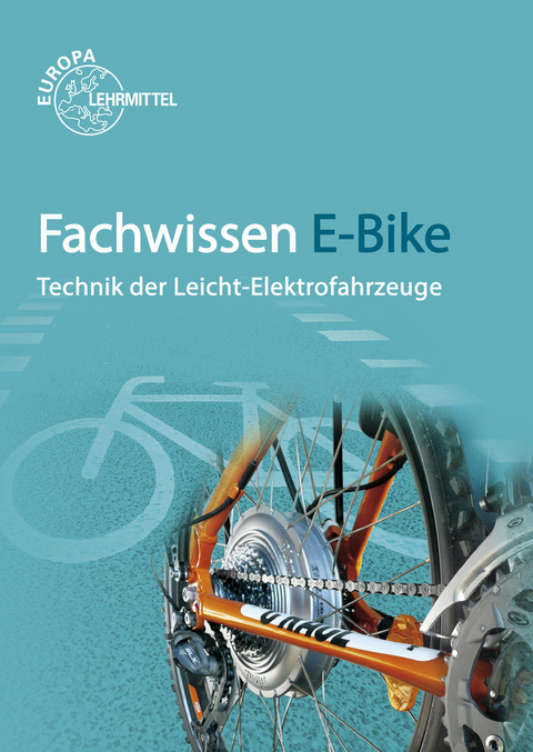 Fachwissen E-Bike - Michael Gressmann, Eberhard M&uuml;ller