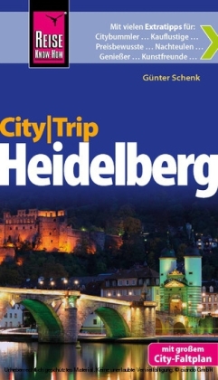 Reise Know-How CityTrip Heidelberg - G&uuml;nter Schenk