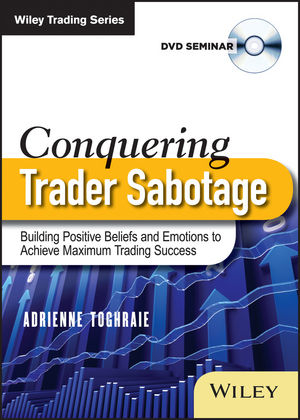 Conquering Trader Sabotage - Adrienne Toghraie