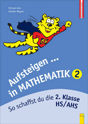 Aufsteigen Mathematik 2 - Michael Jahn, G&uuml;nther Wagner, Werner Totzauer