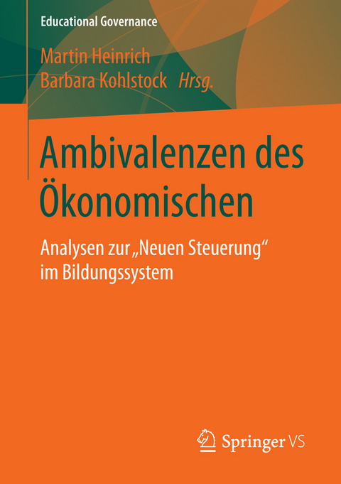 Ambivalenzen des &Ouml;konomischen - 