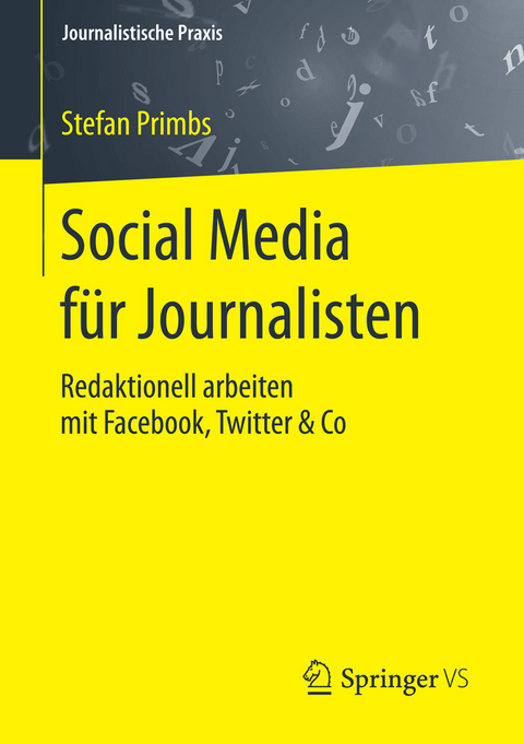Social Media f&uuml;r Journalisten -  Stefan Primbs