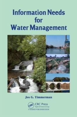 Information Needs for Water Management - Jos G. Timmerman