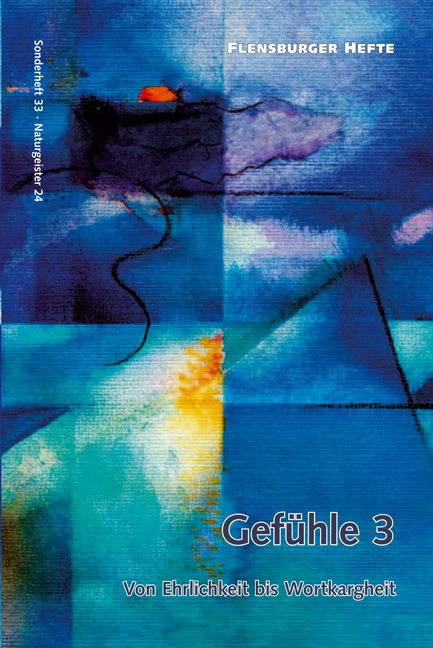 Gef&uuml;hle 3 - Wolfgang Weirauch, Verena Sta&euml;l von Holstein