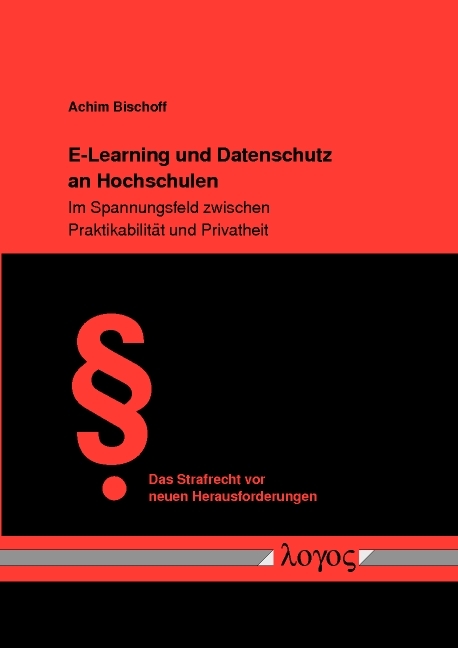 E-Learning und Datenschutz an Hochschulen - Achim Bischoff