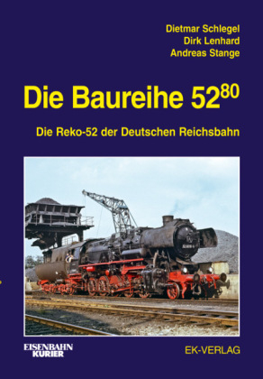 Die Baureihe 52.80