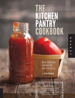 The Kitchen Pantry Cookbook - Erin Coopey