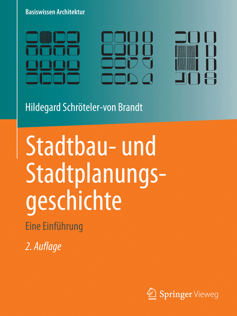 Stadtbau- und Stadtplanungsgeschichte - Hildegard Schr&ouml;teler-von Brandt