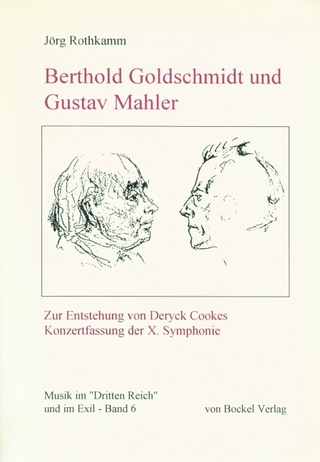 Berthold Goldschmidt und Gustav Mahler