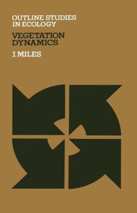 Vegetation Dynamics -  J. Miles