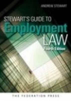 Stewart's Guide to Employment Law - Andrew Stuart