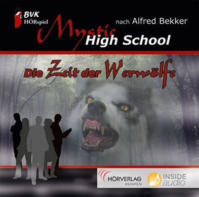 H&ouml;rspiel zu Mystic High School - Alfred Bekker