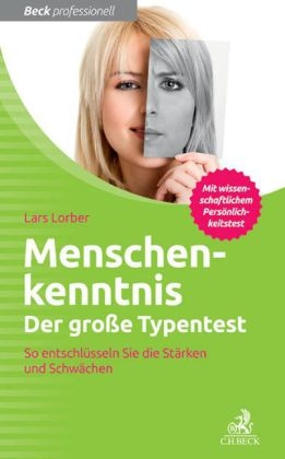 Menschenkenntnis - Der gro&szlig;e Typentest - Lars Lorber