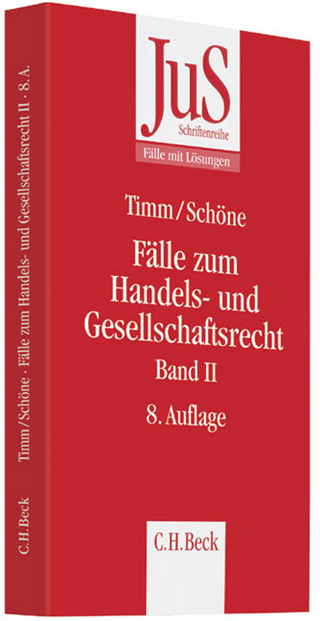 Fälle zum Handels- und Gesellschaftsrecht Band II