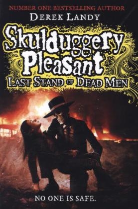 Last Stand of Dead Men - Derek Landy